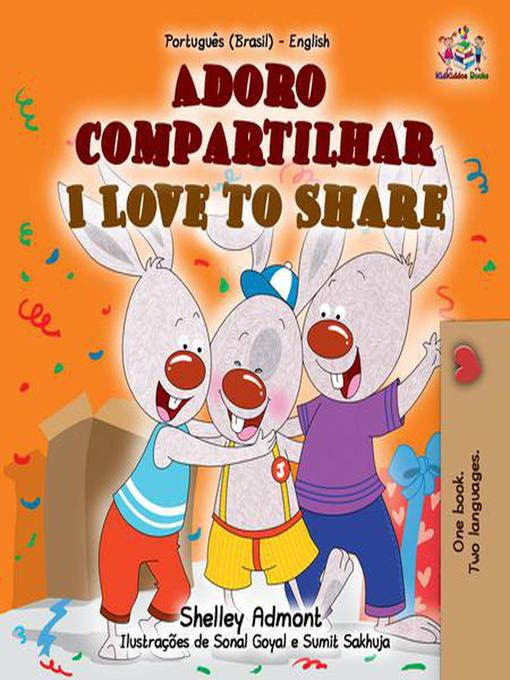 Title details for Adoro compartilhar I Love to Share by Shelley Admont - Available